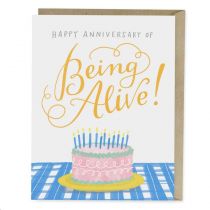 Anniversary Of Being Alive Card