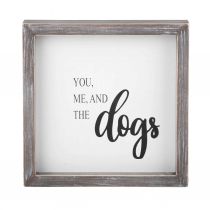 You Me & The Dogs Board Sign