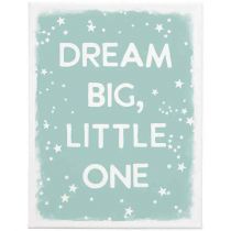 Dream Big, Little One Canvas Sign