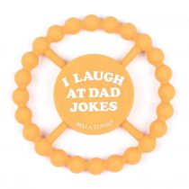 I Laugh At Dad Jokes Teether