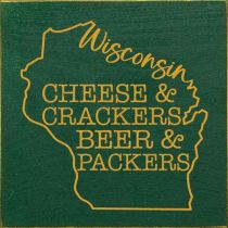 Wisconsin Cheese & Crackers, Beer & Packers Sign