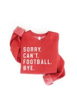 Red Sorry I Can't Football Graphic Sweatshirt
